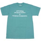 【4WD-4WORTHDOING-】ANY THINGS 4 WORTH DOING TEE【S.FOAM】