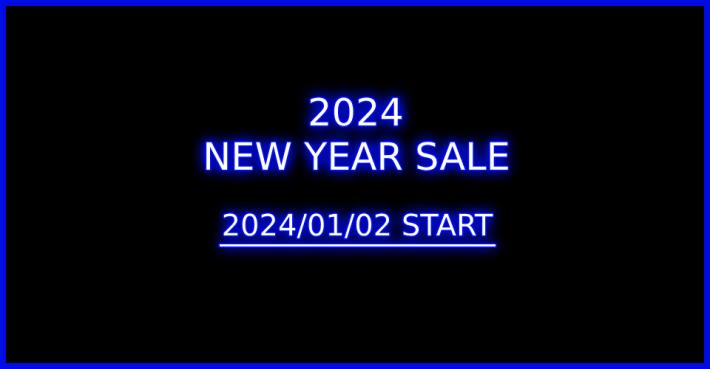 NEW YEAR SALE 2024